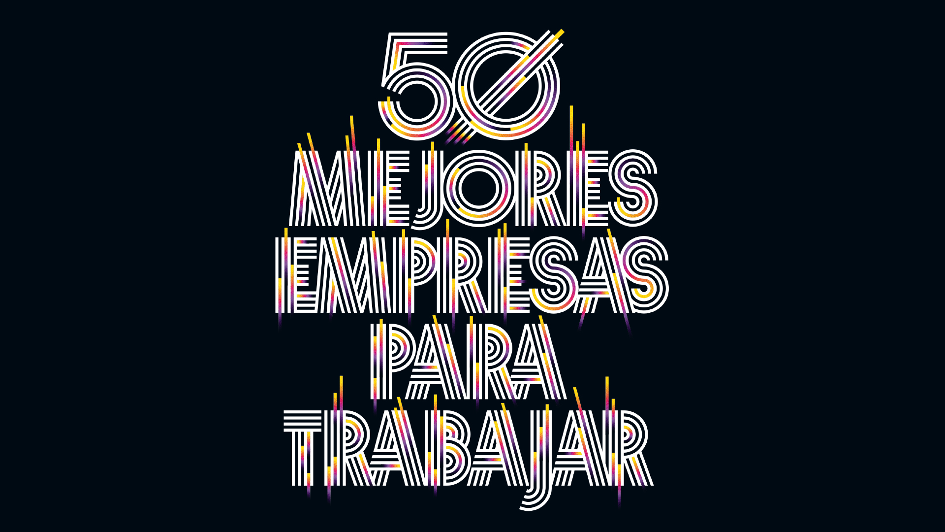 Las 50 mejores empresas para trabajar en España 2021